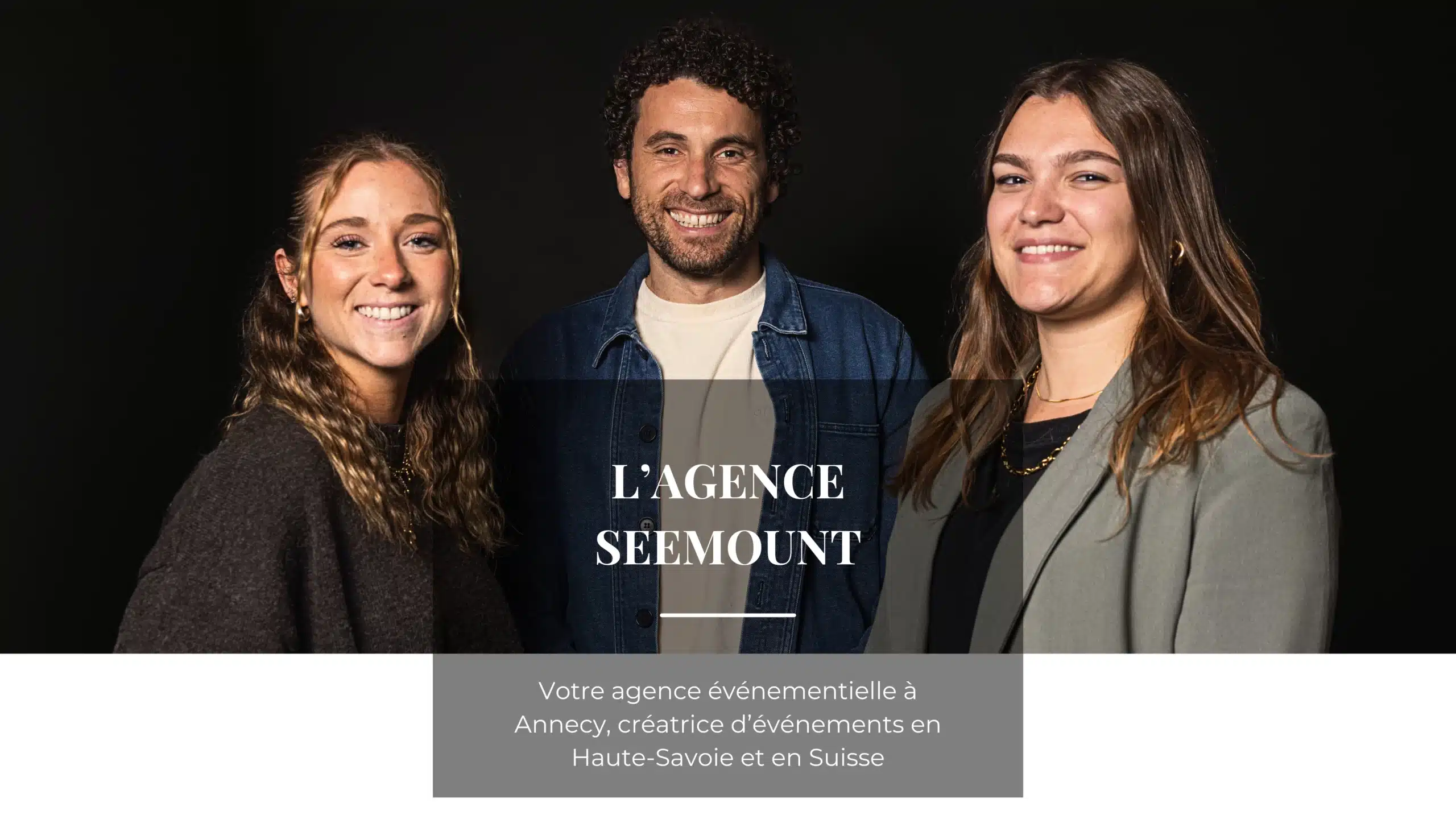 agence-événementielle-Annecy-HauteSavoie- Suisse